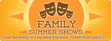 Treat The Family to a Top West End Show