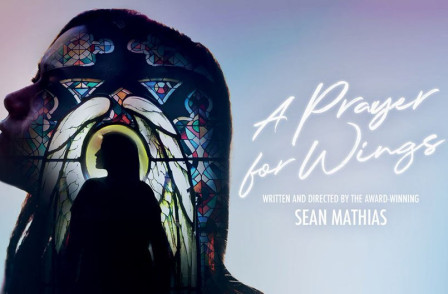 Review: A PRAYER FOR WINGS at The King's Head Theatre