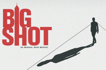 Review: BIG SHOT at The London Irish Centre