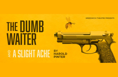 Review: THE DUMB WAITER & A SLIGHT ACHE at Greenwich Theatre