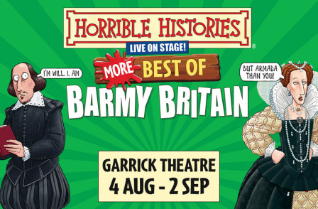 Review: HORRIBLE HISTORIES - BARMY BRITAIN at The Apollo Theatre, London