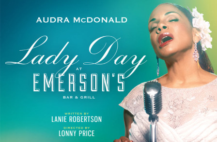 Preview Report: LADY DAY AT EMERSON’S BAR AND GRILL at The Wyndhams Theatre