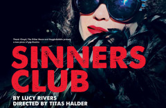 Sinners Club - SOHO Theatre