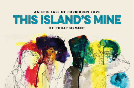 Review: THIS ISLAND’S MINE at The Kings Head Theatre
