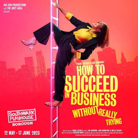 How To Succeed In Business Without Really Trying at the Southwark Playhouse
