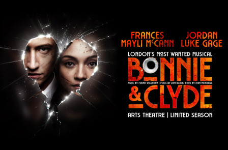 BONNIE & CLYDE THE MUSICAL – Frances Mayli McCann & Jordan Luke Gage Reunite