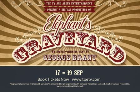 The Production Exchange Announces a new Digital Theatre Platform and their First Production ELEPHANT'S GRAVEYARD
