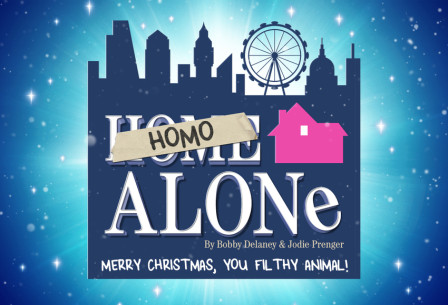 HOMO ALONE! announced as The Other Palace Studio's Christmas show