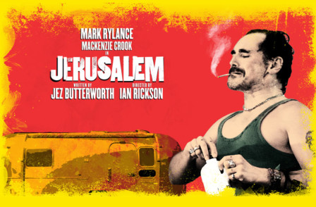 Jez Butterworth's JERUSALEM – At the Apollo for 2022