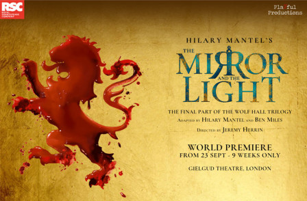 Review: THE MIRROR AND THE LIGHT at the Gielgud Theatre