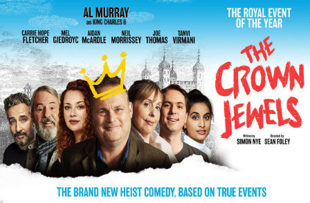 THE CROWN JEWELS to run in the West End starring Al Murray, Carrie Hope Fletcher and more