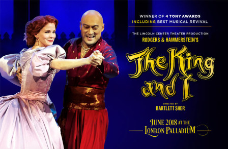 Classic Musical THE KING AND I Returns to London and You’re in for a Treat!