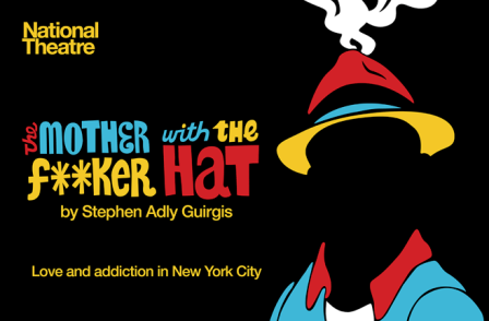 Review of The Motherf**ker With The Hat at the National Theatre