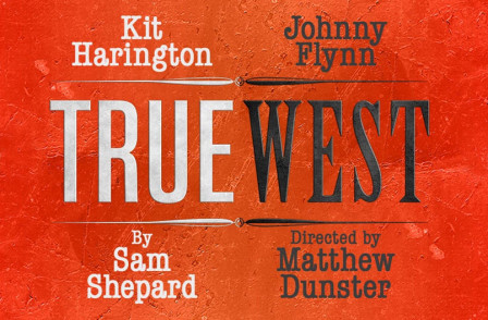 Dream Team Kit Harington and Johnny Flynn to star as brothers in Sam Shepard's TRUE WEST