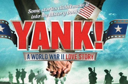 Why are the London Producers of YANK! so coy about its Gay Storyline?