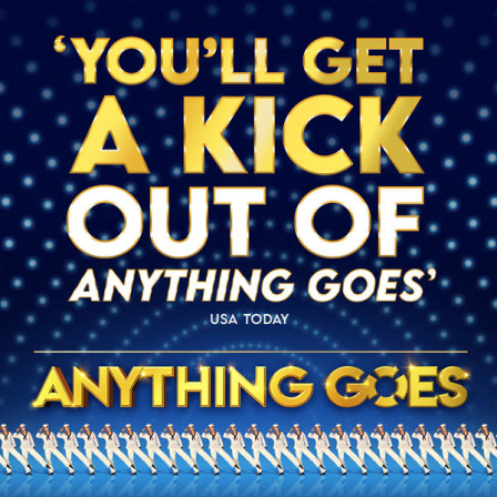 Anything Goes The Musical - Trafalgar Theatre