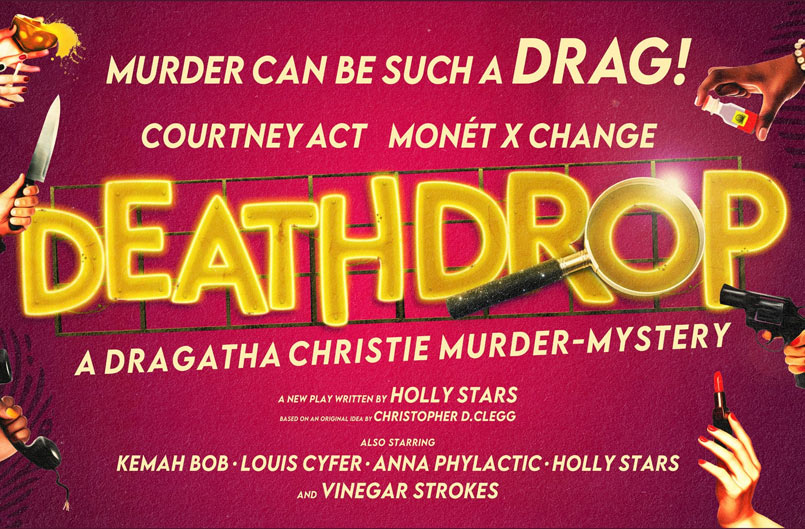 Death Drop - Garrick Theatre