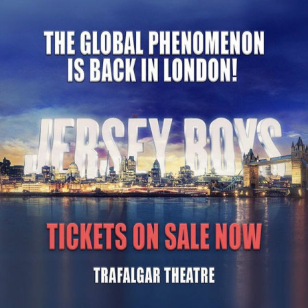 Jersey Boys The Musical - Trafalgar Theatre - London Jersey Boys The Musical - Trafalgar Theatre