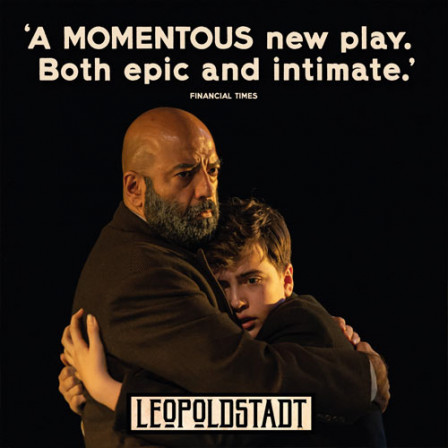 Leopoldstadt Quote - London Theatre Leopoldstadt Quote - London Theatre