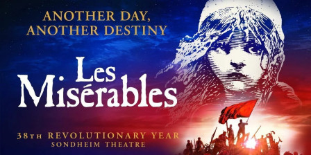 4 Reasons Why LES MISERABLES Is An Unmissable London Musical Experience