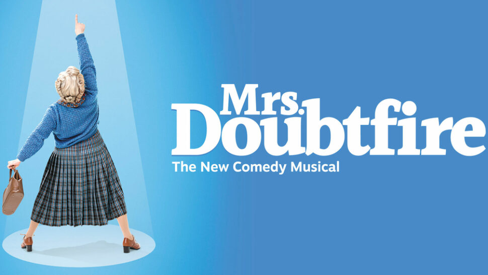 mrs doubtfire the musical